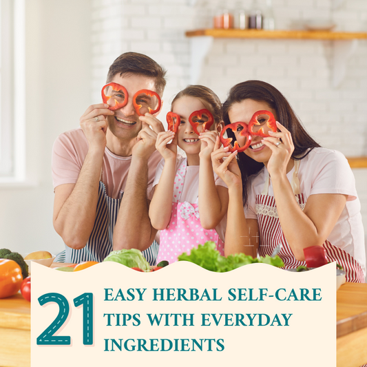 21 Easy Herbal Self-Care Tips With Everyday Ingredients