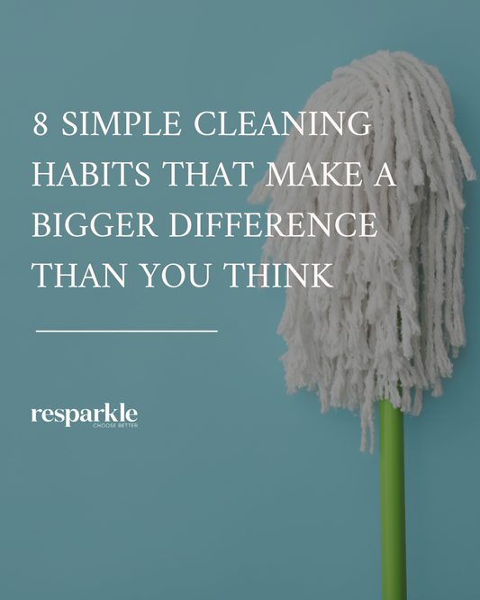 8 Simple Cleaning Habits That Make a Bigger Difference Than You Think
