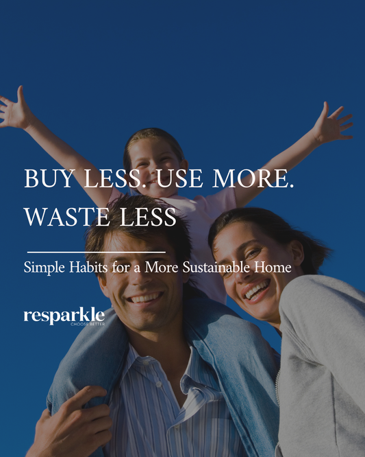 Buy Less. Use More. Waste Less: Simple Habits for a More Sustainable Home