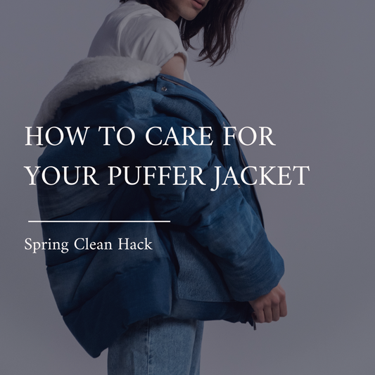 Spring Clean Hack: How to Care For Your Puffer Jacket